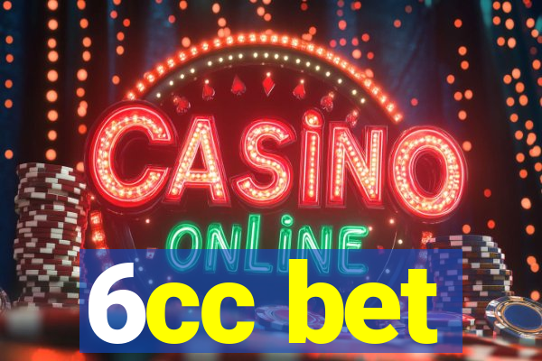 6cc bet